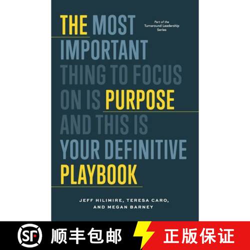 【3-4周达】The Purpose Playbook: The Most Important Thing to Focus on is Purpose and This is Your Def... [9798991387002]