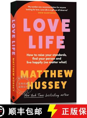 现货 爱生活 Love Life: How to Raise Your Standards, Find Your Person and Live Happily (No Matter What) [9780008585242]
