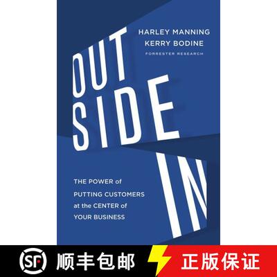 【3-4周达】精装 Outside In: The Power of Putting Customers at the Center of Your Business [9780547913988]