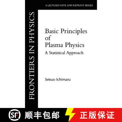 【3-4周达】Basic Principles Of Plasma Physics : A Statistical Approach [9780805387537]