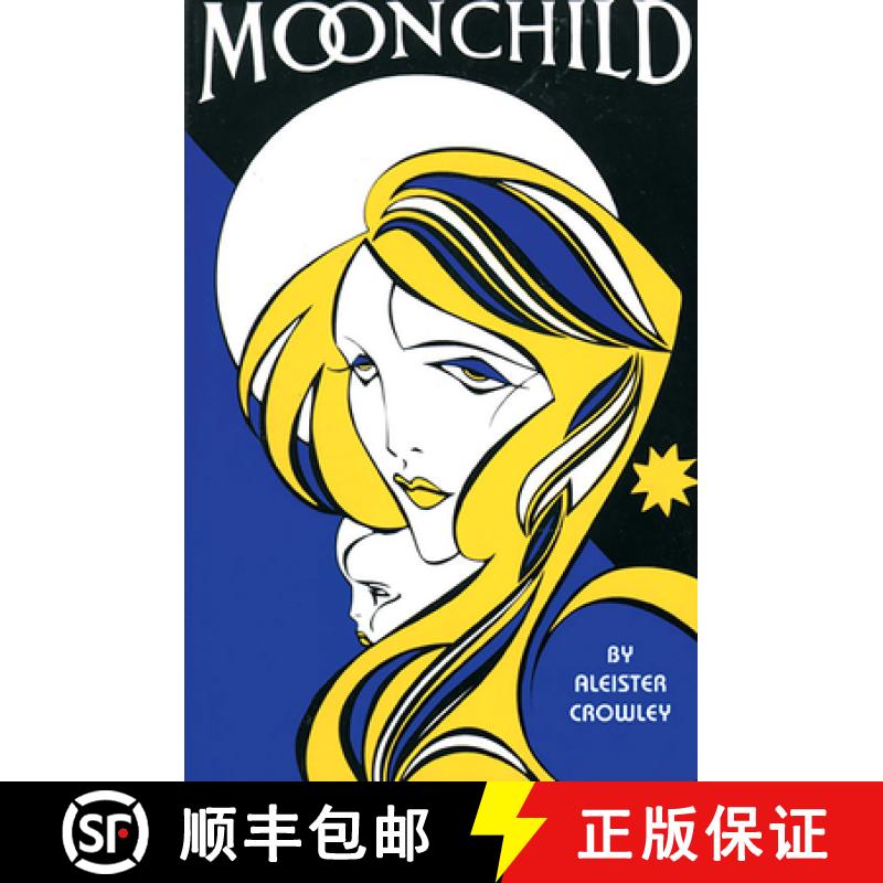 【3-4周达】Moonchild: A Prologue [9780877281474]