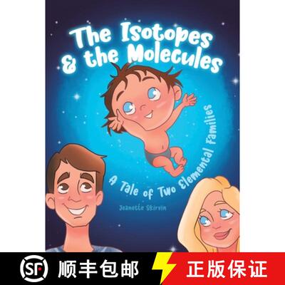 【3-4周达】The Isotopes & the Molecules: A Tale of Two Elemental Families [9780228860495]