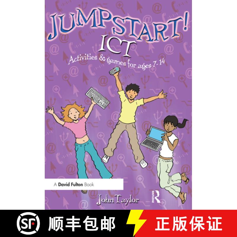 【3-4周达】Jumpstart! ICT: ICT activities and games for ages 7-14 [9781843124658]