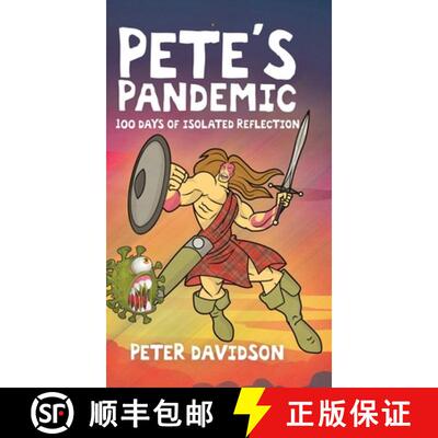 【3-4周达】精装 Pete's Pandemic: 100 Days of Isolated Reflection [9780228840886]