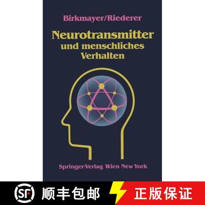 【3-4周达】Neurotransmitter und menschliches Verhalten [9783211819234]