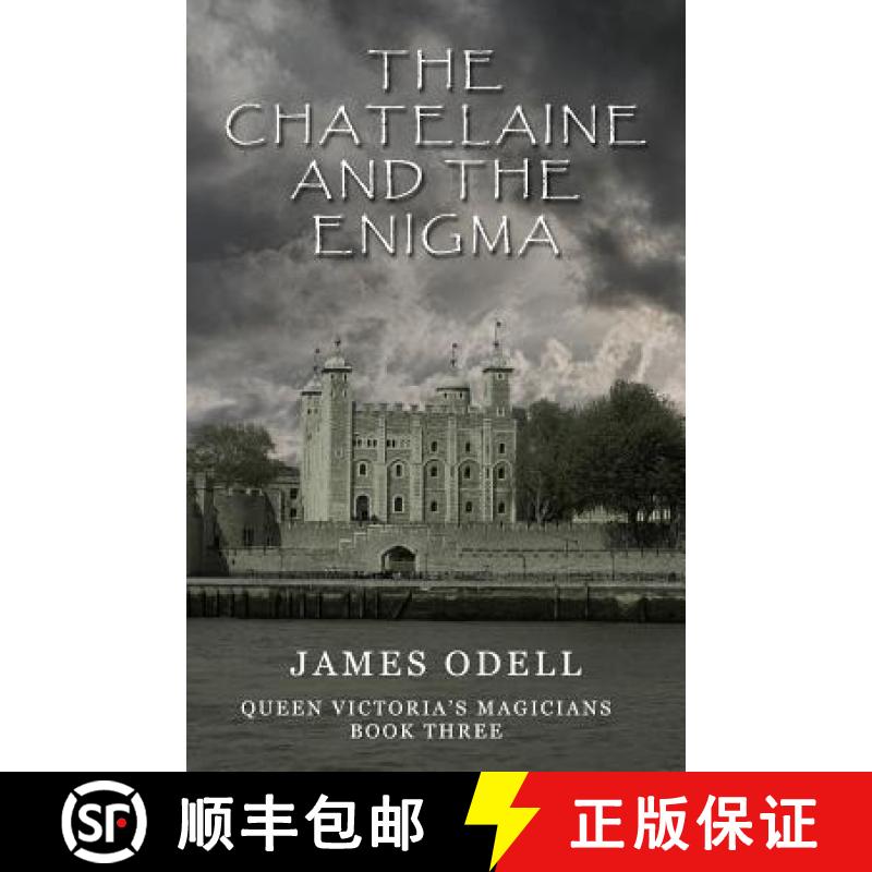 【3-4周达】The Chatelaine and the Enigma [9780993460166]