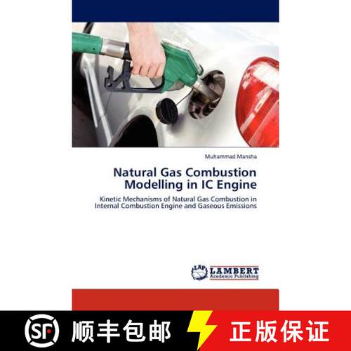 预订 Natural Gas Combustion Modelling in IC Engine [9783845409115]