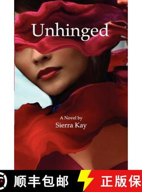 预订 Unhinged [9780984847709]