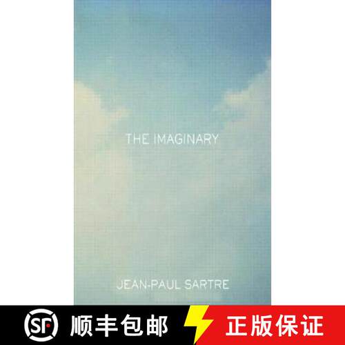 【3-4周达】精装 The Imaginary: A Phenomenological Psychology of the Imagination [9780415287548]