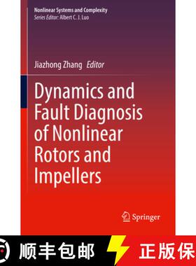 【3-4周达】Dynamics and Fault Diagnosis of Nonlinear Rotors and Impellers [9783030943035]