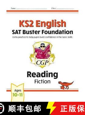 New KS2 English Reading SAT Buster Foundation: Fiction (for the 2022 tests) [9781789084221]