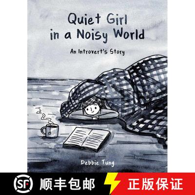 【3-4周达】Quiet Girl in a Noisy World : An Introvert's Story [9781449486068]