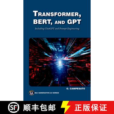 【3-4周达】Transformer, BERT, and GPT – Including ChatGPT and Prompt Engineering [9781683928980]