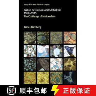 Petroleum Oil British Nationalism 9780521259514 and 4周达 The 1950–1975 Global Petrol... Challenge