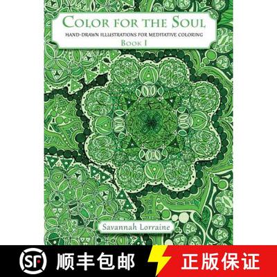 【3-4周达】Color For The Soul - Book 1: Hand-Drawn Illustrations For Meditative Coloring [9781941901199]