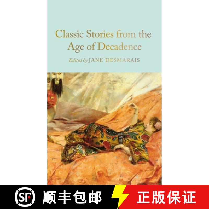 预订 Classic Stories from the Age of Decadence [9781035052783]