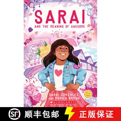 【3-4周达】Sarai and the Meaning of Awesome (Sarai #1): Volume 1 [9781338236682]