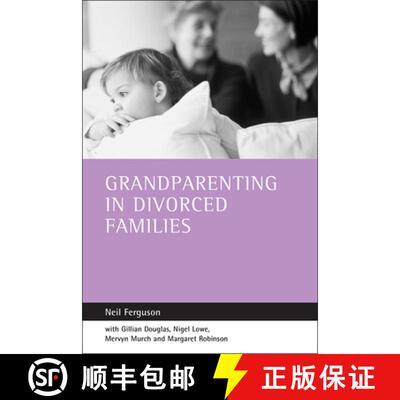 【2-3周达】Grandparenting in divorced families [9781861344991]