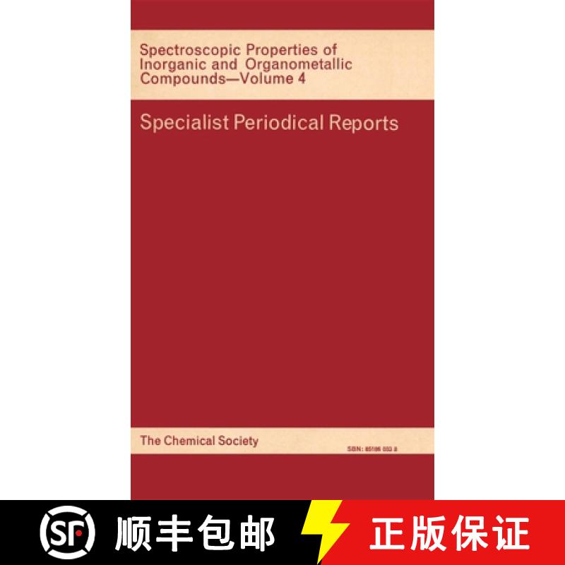 【3-4周达】Spectroscopic Properties of Inorganic and Organometallic Compounds : Volume 4 [9780851860336]