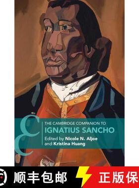 【3-4周达】精装 The Cambridge Companion to Ignatius Sancho [9781009280648]