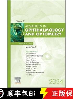 【3-4周达】Advances in Ophthalmology and Optometry, 2024: Volume 9-1 [9780443293184]