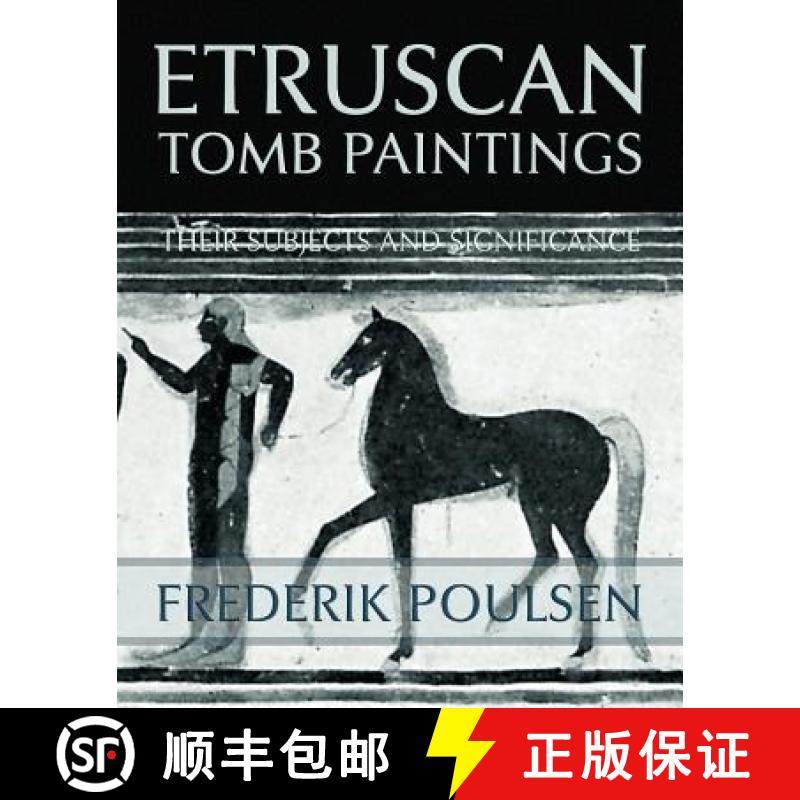 预订 Etruscan Tomb Paintings (Facsimile Reprint) [9781616461218]