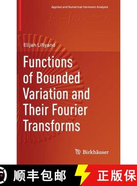【3-4周达】Functions of Bounded Variation and Their Fourier Transforms [9783030044282]