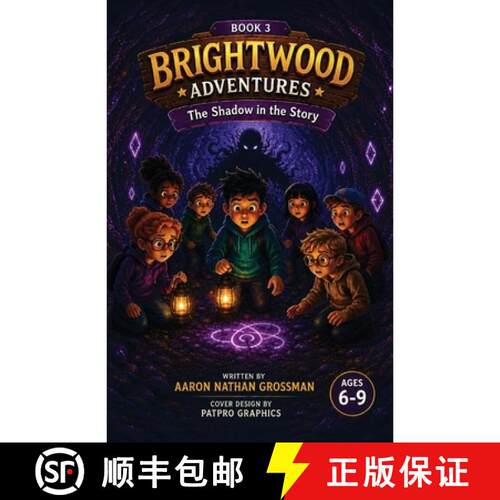 【3-4周达】Brightwood Adventures: The Shadow In The story [9781918928068]