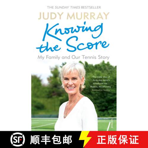【3-4周达】Knowing the Score : My Family and Our Tennis Story [9781784706494]