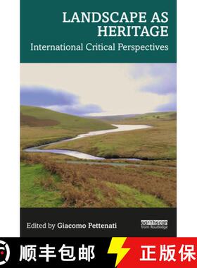 【3-4周达】Landscape as Heritage: International Critical Perspectives [9781032046235]