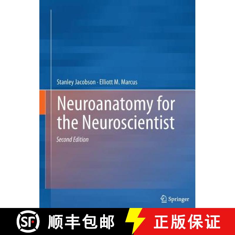 【3-4周达】Neuroanatomy for the Neuroscientist [9781489991348]