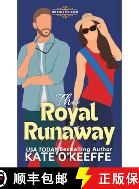 预订 The Royal Runaway: A Royal Romcom [9781991378071]