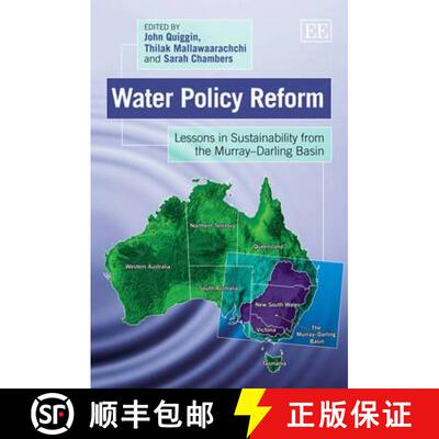 【3-4周达】Water Policy Reform - Lessons in Sustainability from the Murray-Darling Basin: Lessons in ... [9781781000311]