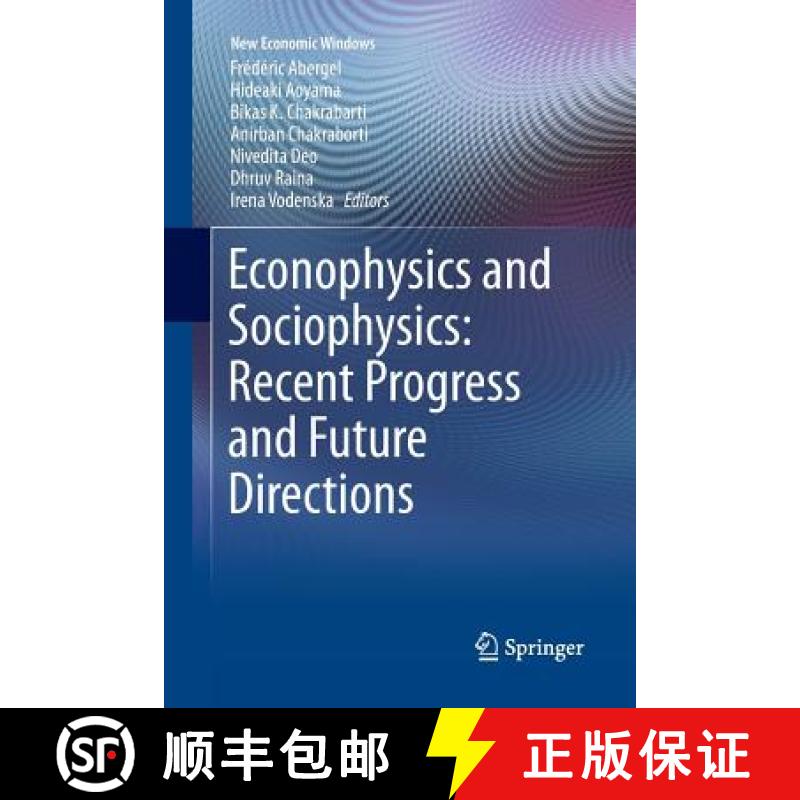 【3-4周达】Econophysics and Sociophysics: Recent Progress and Future Directions [9783319838021]