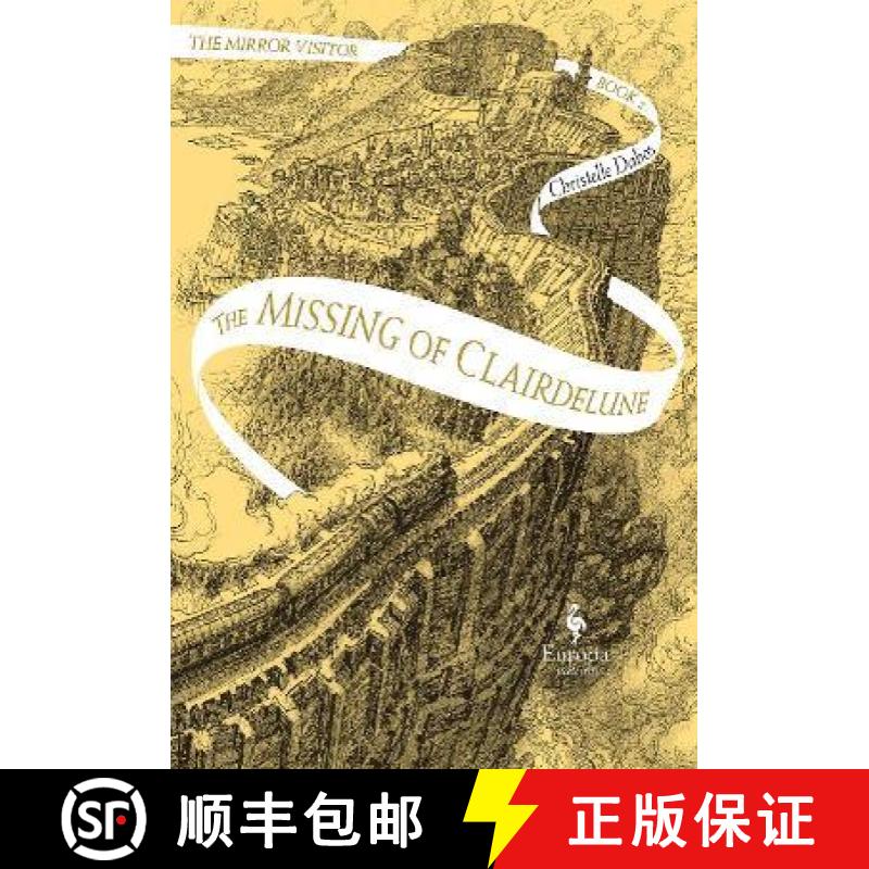【3-4周达】The Missing of Clairdelune: The Mirror Visitor Book 2 [9781787702257]
