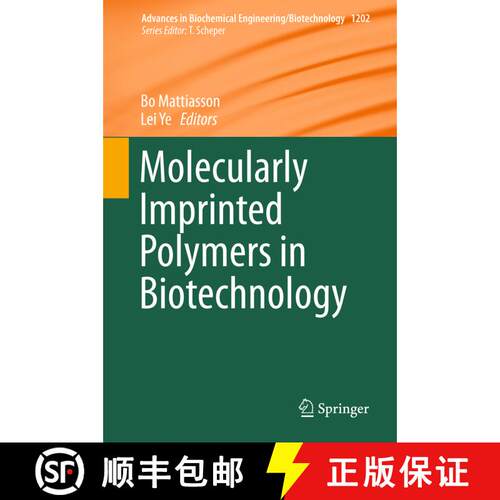 【3-4周达】精装 Molecularly Imprinted Polymers in Biotechnology (1st ed. 2015) [9783319207285]
