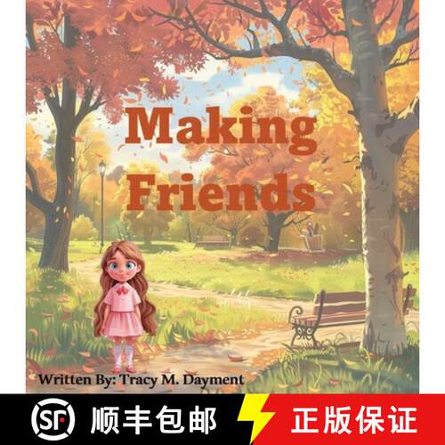 【3-4周达】Making Friends: An Adoption and Life Journey: An adoption and [9798990076822]