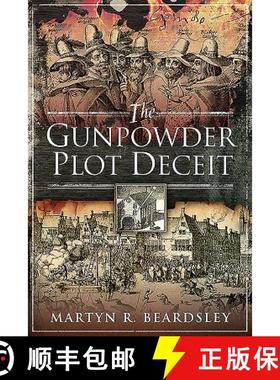 【3-4周达】The Gunpowder Plot Deceit [9781526751423]