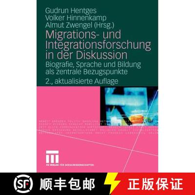 【3-4周达】Migrations- und Integrationsforschung in der Diskussion : Biografie, Sprache und Bildung a... [9783531168029]