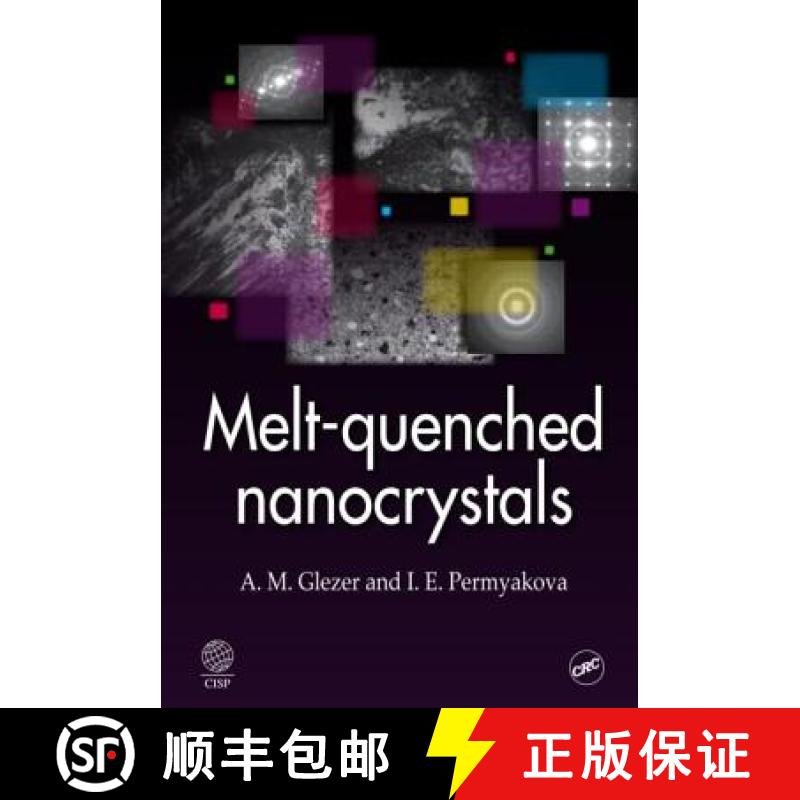 【3-4周达】Melt-Quenched Nanocrystals [9781466594142]