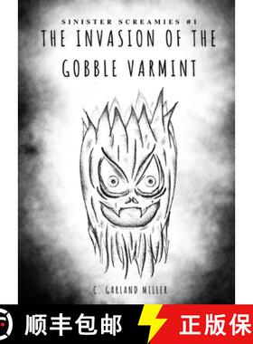预订 The Invasion of the Gobble Varmint [9798988887607]