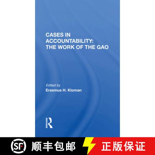 【3-4周达】Cases in Accountability: the Work of the Gao: The Work Of The Gao [9780367170677]