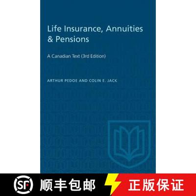【3-4周达】Life Insurance, Annuities & Pensions: A Canadian Text (3rd Edition) [9781487587307]