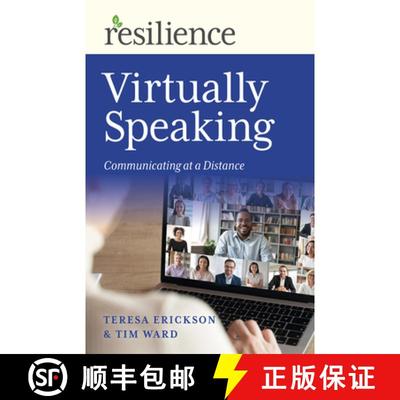 【3-4周达】Resilience: Virtually Speaking – Communicating at a Distance [9781789046731]