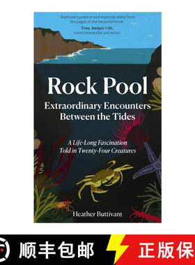 【3-4周达】Rock Pool: Extraordinary Encounters Between the Tides: A Life-long Obsession told in Twent... [9781910463673]