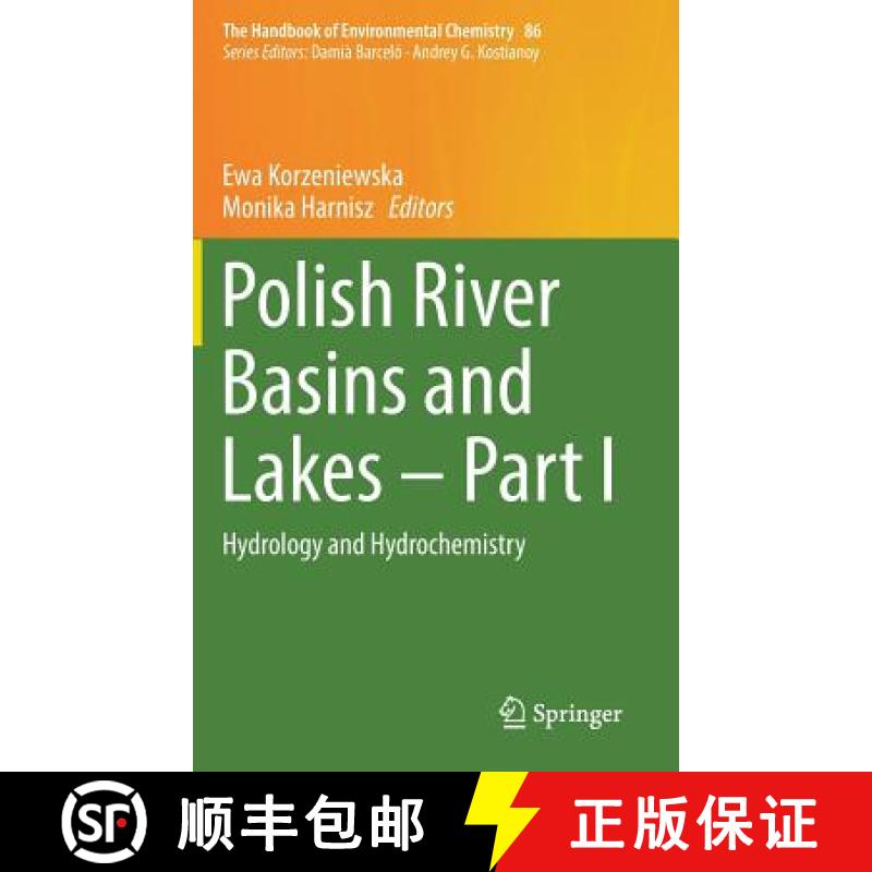 【3-4周达】Polish River Basins and Lakes - Part I : Hydrology and Hydrochemistry [9783030121228]