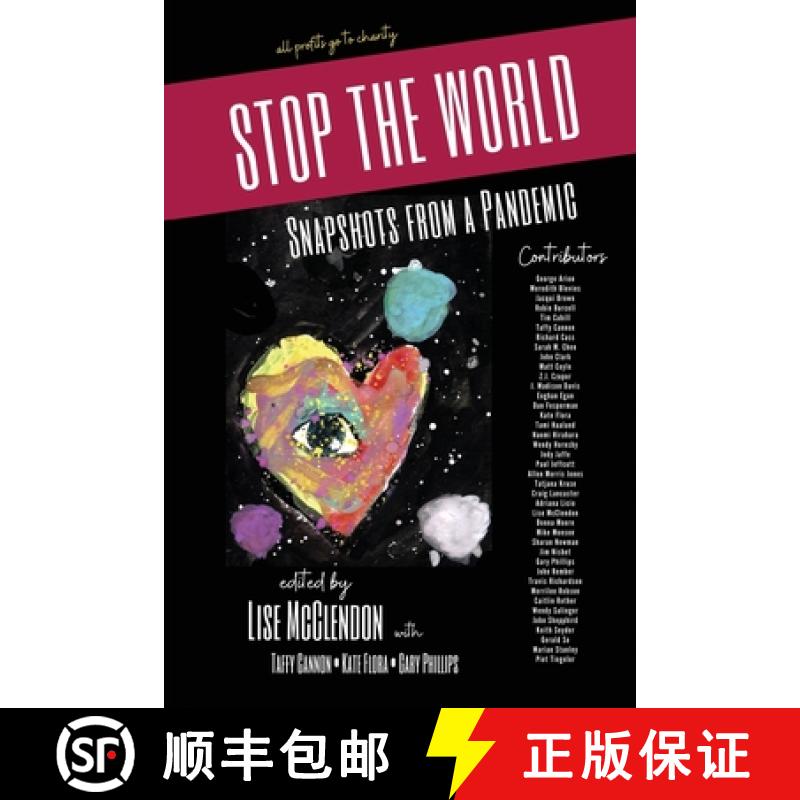 【3-4周达】Stop the World: Snapshots from a Pandemic [9780578717753]