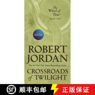 【3-4周达】Crossroads of Twilight: Book Ten of 'The Wheel of Time' [9781250252531]