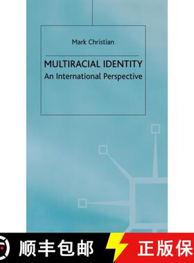 【3-4周达】Multiracial Identity : An International Perspective [9780312232191]