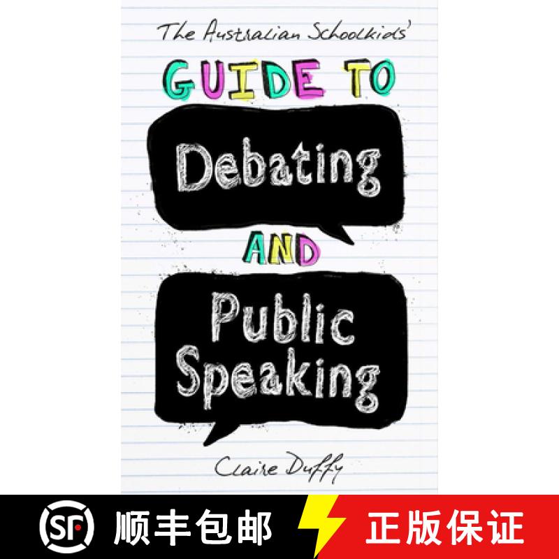 【3-4周达】The Australian Schoolkids' Guide to Debating and Public Speaking: [9781742234236]